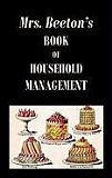 Mrs. Beeton's Book of Household Management