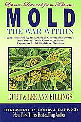 MOLD: The War Within by Kurt and Lee Ann Billings