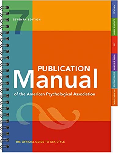Publication Manual (OFFICIAL) 7th Edition of the American Psychological Association Seventh Edition
by American Psychological Association  (Author) Paperback - Illustrated, Oct. 1 2019