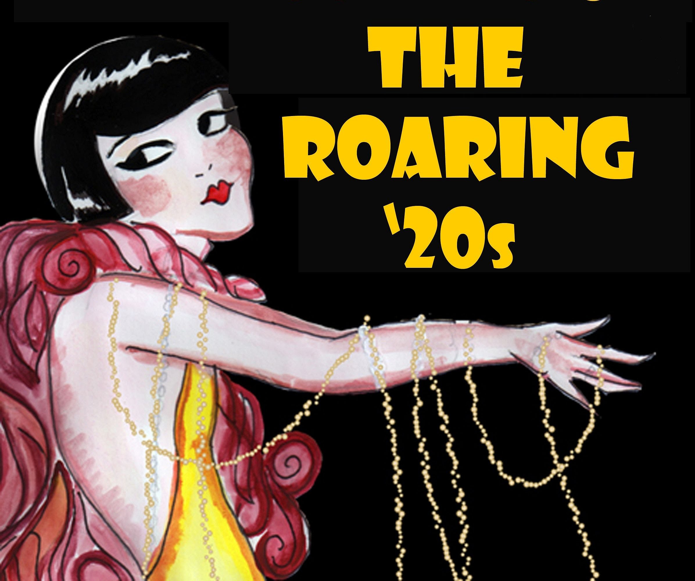 The Roaring Twenties Google image adapted from https://i.ytimg.com/vi/z3qxyHNA5Cs/maxresdefault.jpg