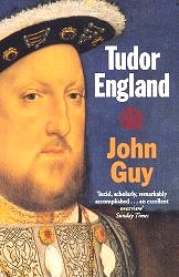 Tudor England by John Guy
