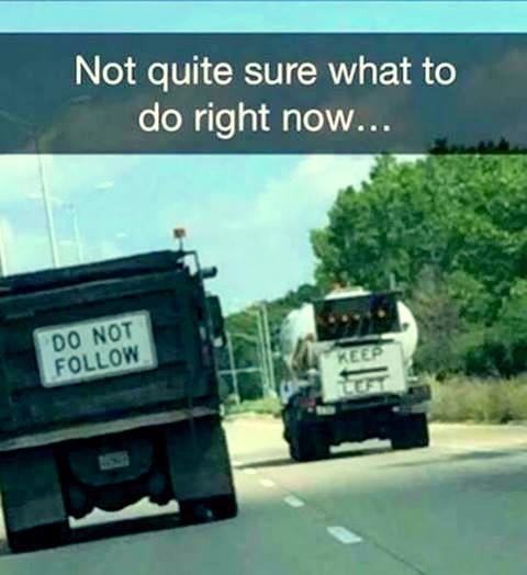 Do Not Follow, Keep Left