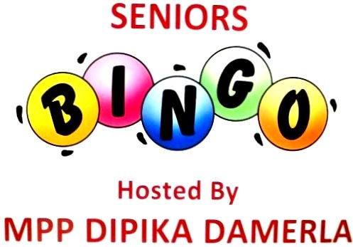 Seniors Bingo hosted by MPP Dipika Damerla image from flyer