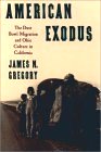 American Exodus: The Dust Bowl Migration and Okie Culture in California (Paperback) by James N. Gregory 