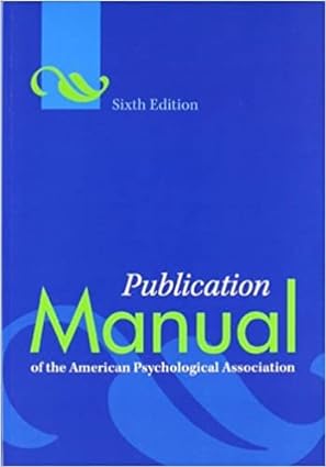 Publication Manual of the American Psychological Association 6th Edition 2009 (Paperback)