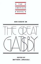 New Essays on The Great Gatsby (The American Novel)