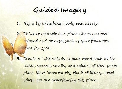 Guided Imagery Google image adapted from http://www.myradiary.com/wp-content/uploads/2013/07/Guided-Imagery.jpg
