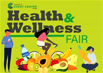 Health and Wellness Fair Google image from https://www.corporateeventcentre.ca/event/healthwellnessfair/