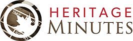 Heritage Minutes Google image from 
https://www.historicacanada.ca/heritageminutes