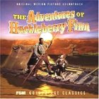 Adventures of Huckleberry Finn [Original Motion Picture Soundtrack Recording Remastered]