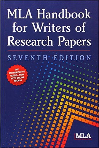 MLA Handbook for Writers of Research Papers 7th Edition