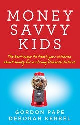 Money Savvy Kids: The Best Ways To Teach Your Children About Money For A Strong Financial Future