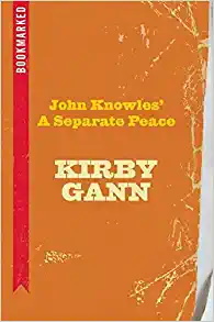 John Knowles' A Separate Peace: Bookmarked
