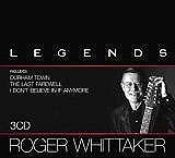 Legends by Roger Whittaker - 3 CDs