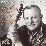 The Wind Beneath My Wings by Roger Whittaker (1982)