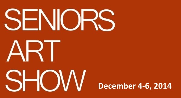 Seniors Art Show Google image adapted from http://art.blogs.wkbt.com/files/2011/05/poster.jpg