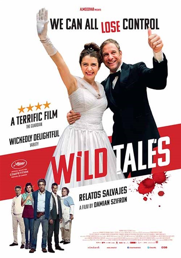 Wild Tales Movie Poster Google image from https://resizing.flixster.com/HzPuMR_TyTqzjumjQ27EbHXKUfc=/634x900/v1.bTsxMTE4OTQ4ODtqOzE3MDYyOzIwNDg7NjM0OzkwMA